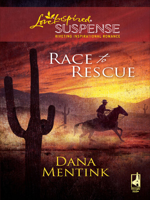 Title details for Race to Rescue by Dana Mentink - Wait list